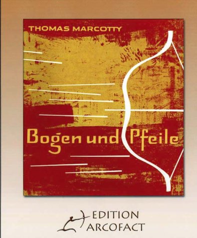 Bogen und Pfeile